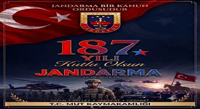 Kaymakam Çelikkol’dan Jandarma Teşkilatının 187. Yılı Mesajı